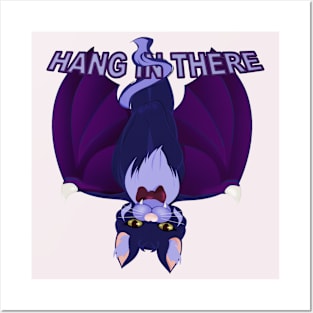 Hang in There Posters and Art